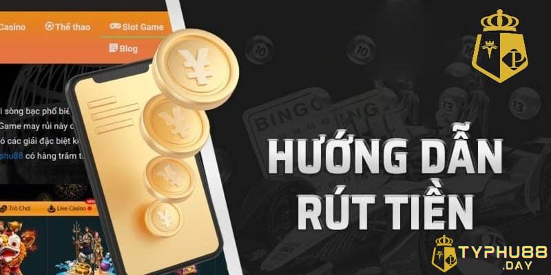 Rút tiền từ Typhu88 qua ví điện tử
